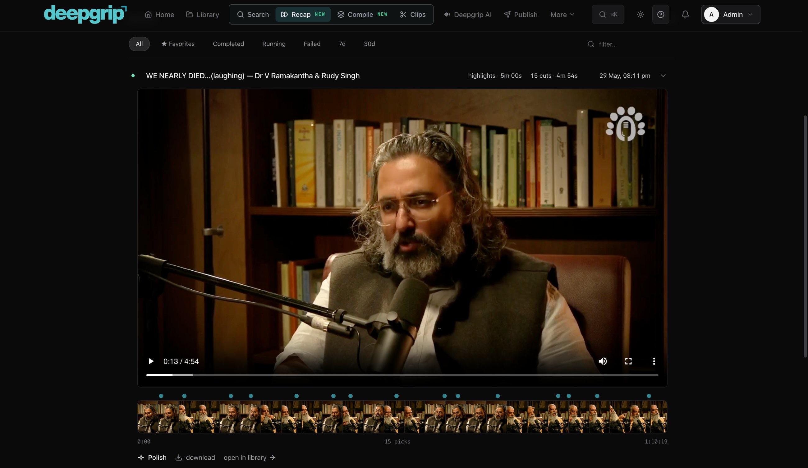 The Recap panel showing a completed highlight reel from the Kanha podcast — 15 cuts, 5 minutes, assembled automatically from a 70-minute session.